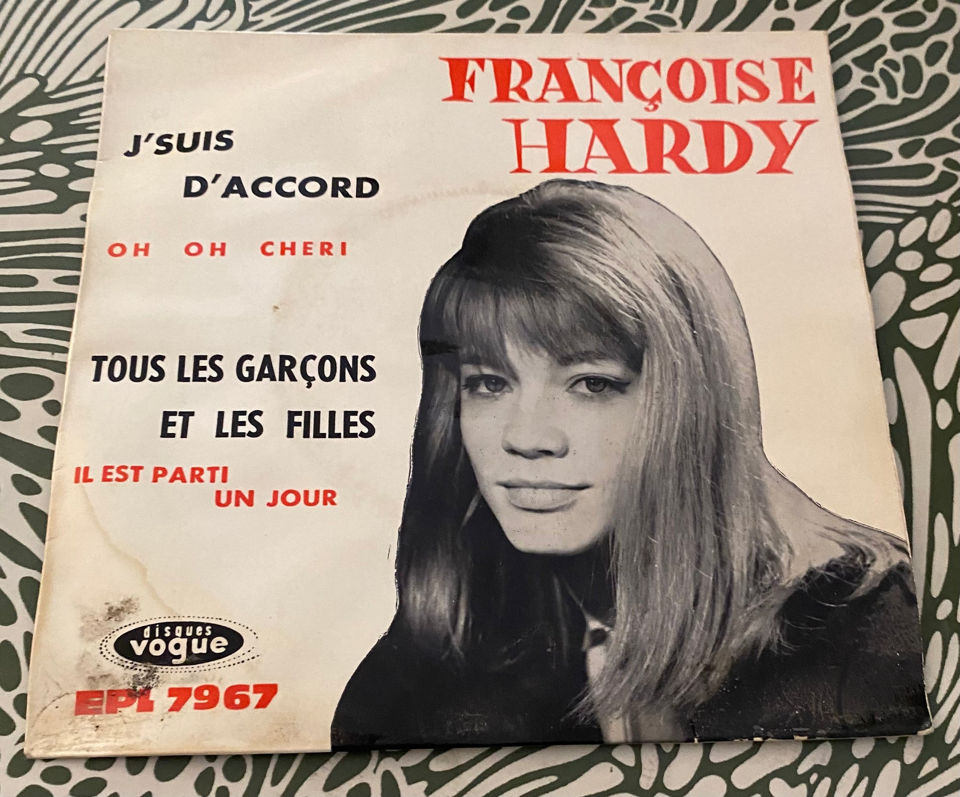 Disque vinyle 45 Tours Françoise Hardy. J’suis d’accord