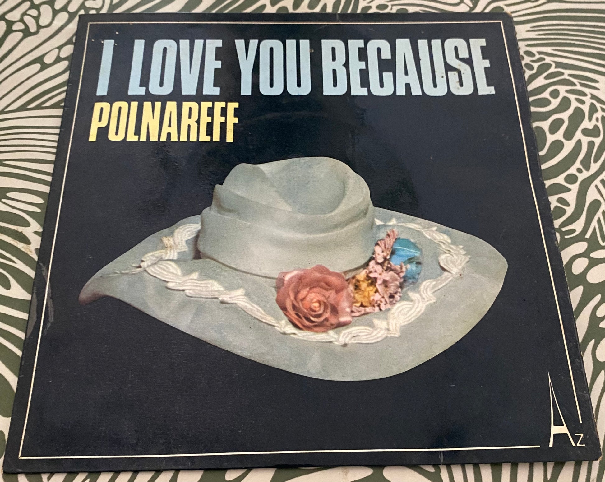 Disque vinyle 45 Tours Polnareff. I love you because