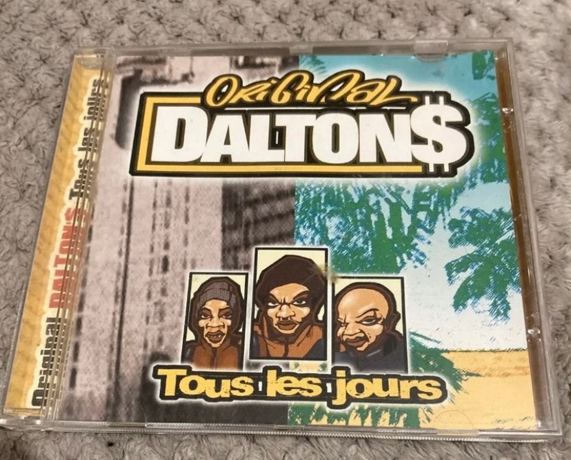 CD musique Dalton’$. Tous les jours