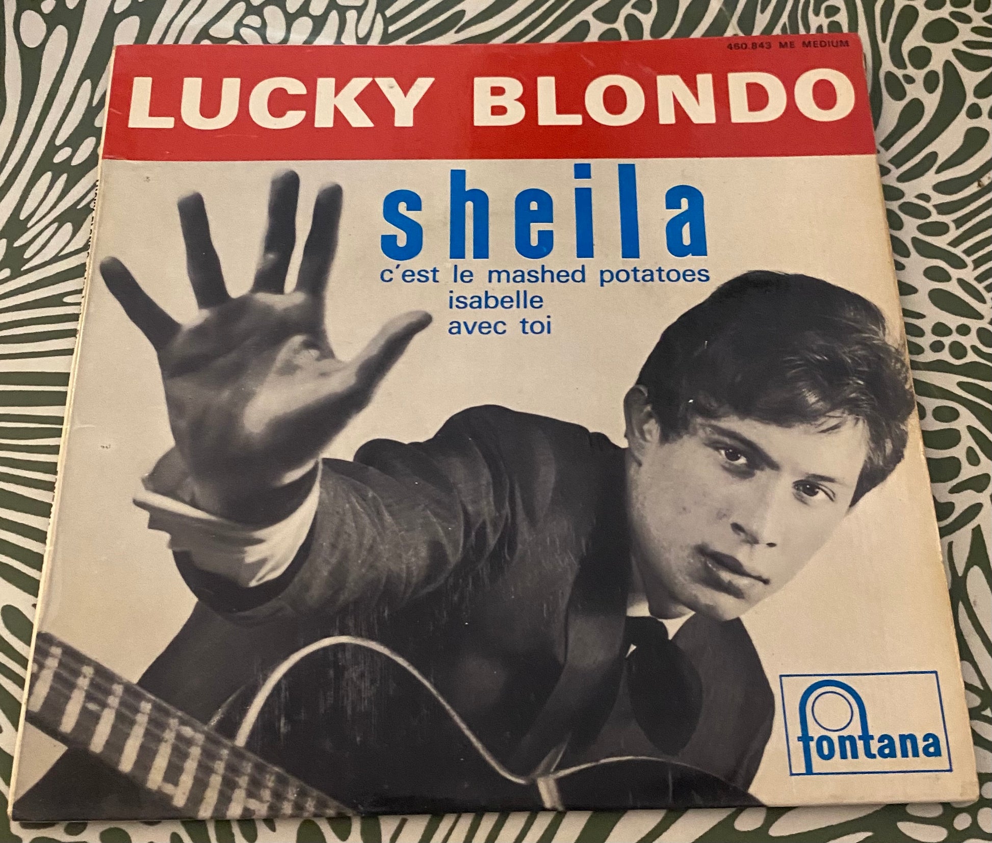 Disque vinyle 45 Tours Lucky Blondo. Sheila