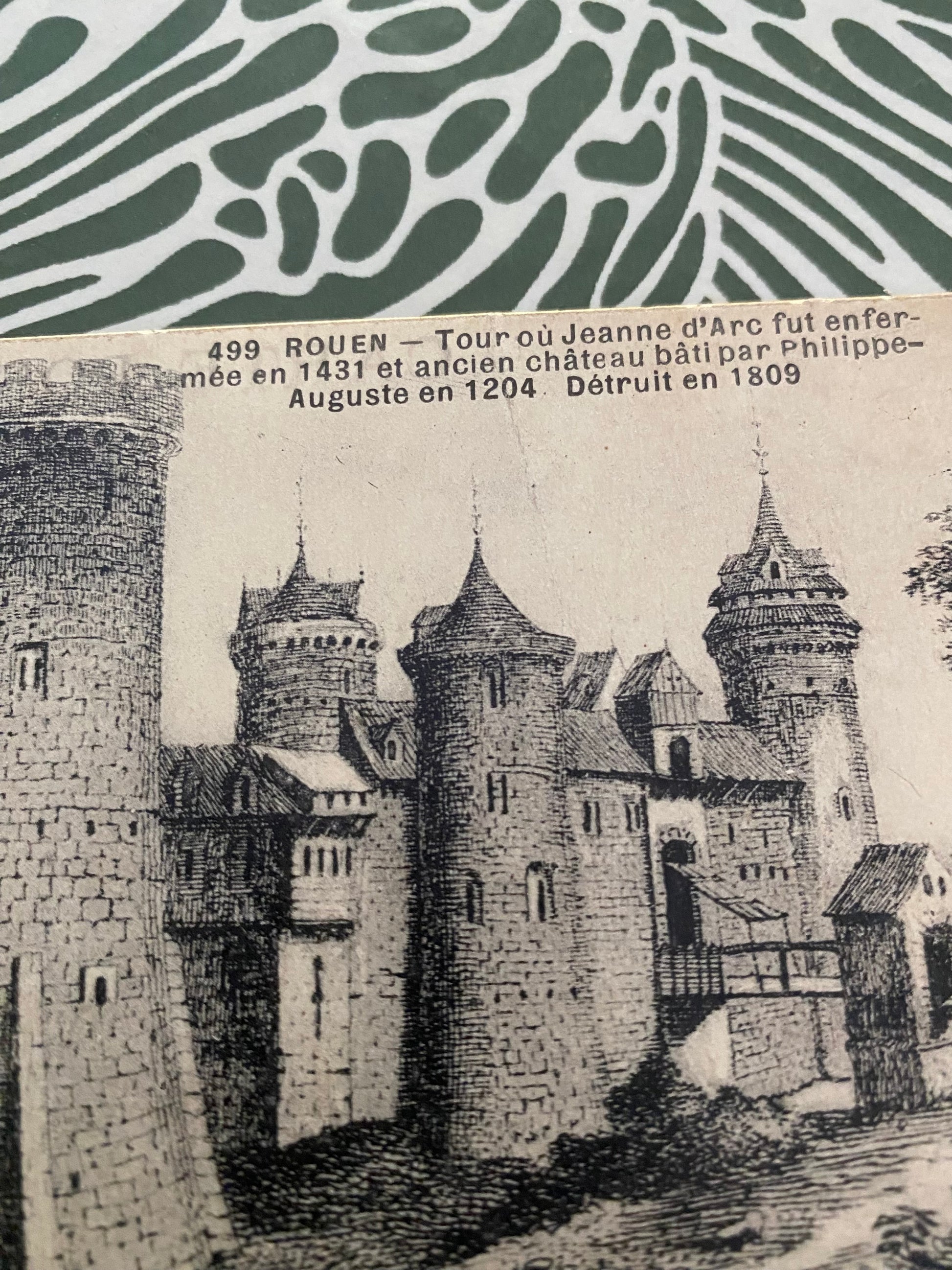 Carte postale ancienne. Rouen. Tour où Jeanne d’Arc fut enfermée en 1431. 1927