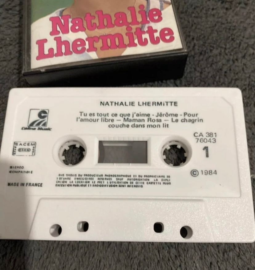 Cassette audio Nathalie Lhermitte. Tu es tout ce que j’aimerais