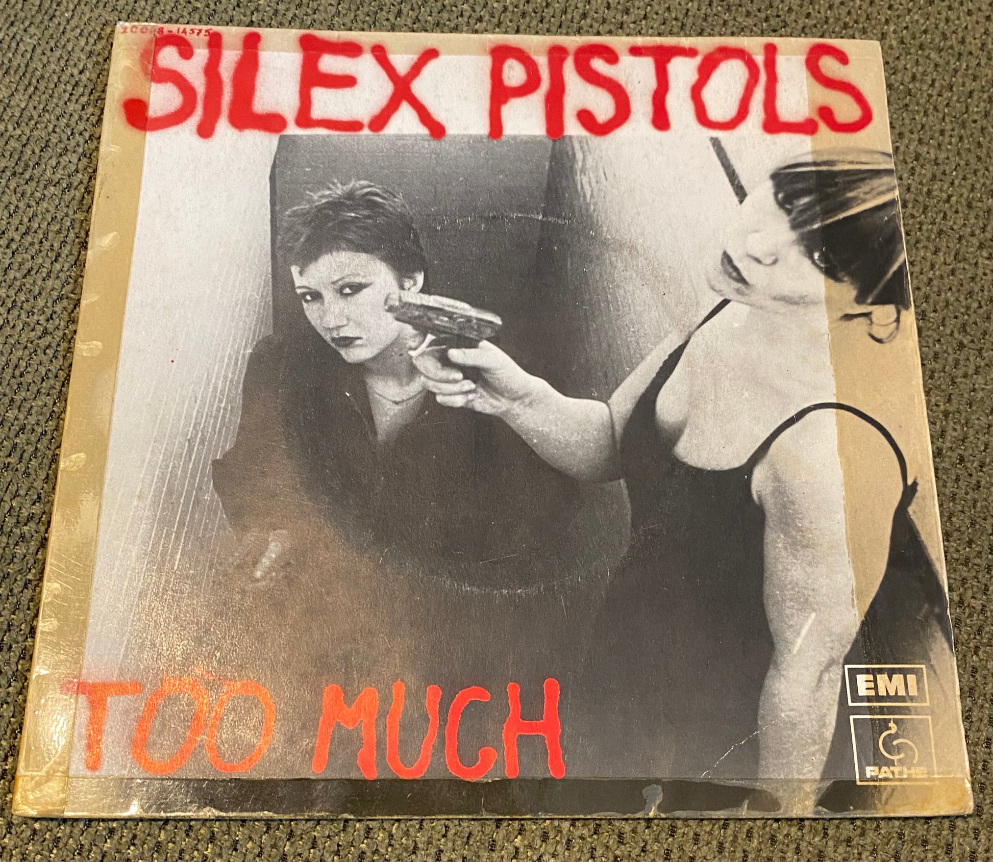 Disque vinyle 45 Tours Silex Pistols. Too much 1978