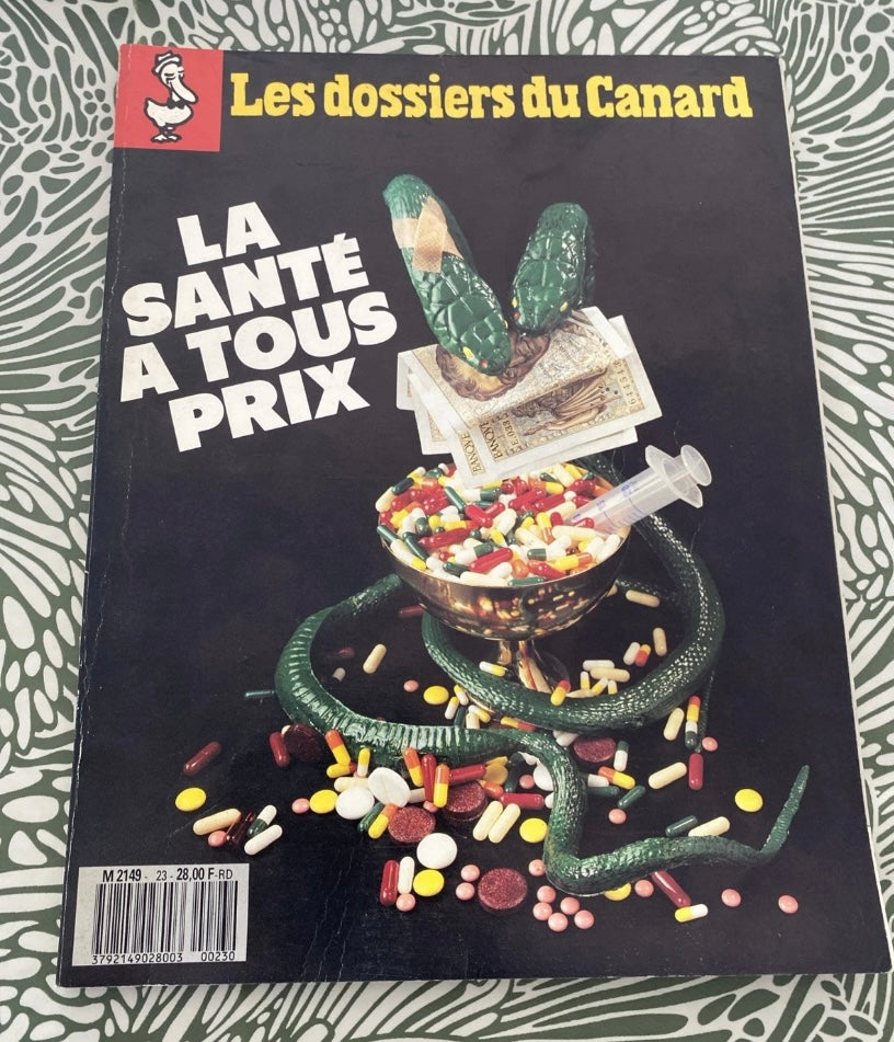 Magazine les dossiers du Canard. La santé a tout prix. Numéro 23