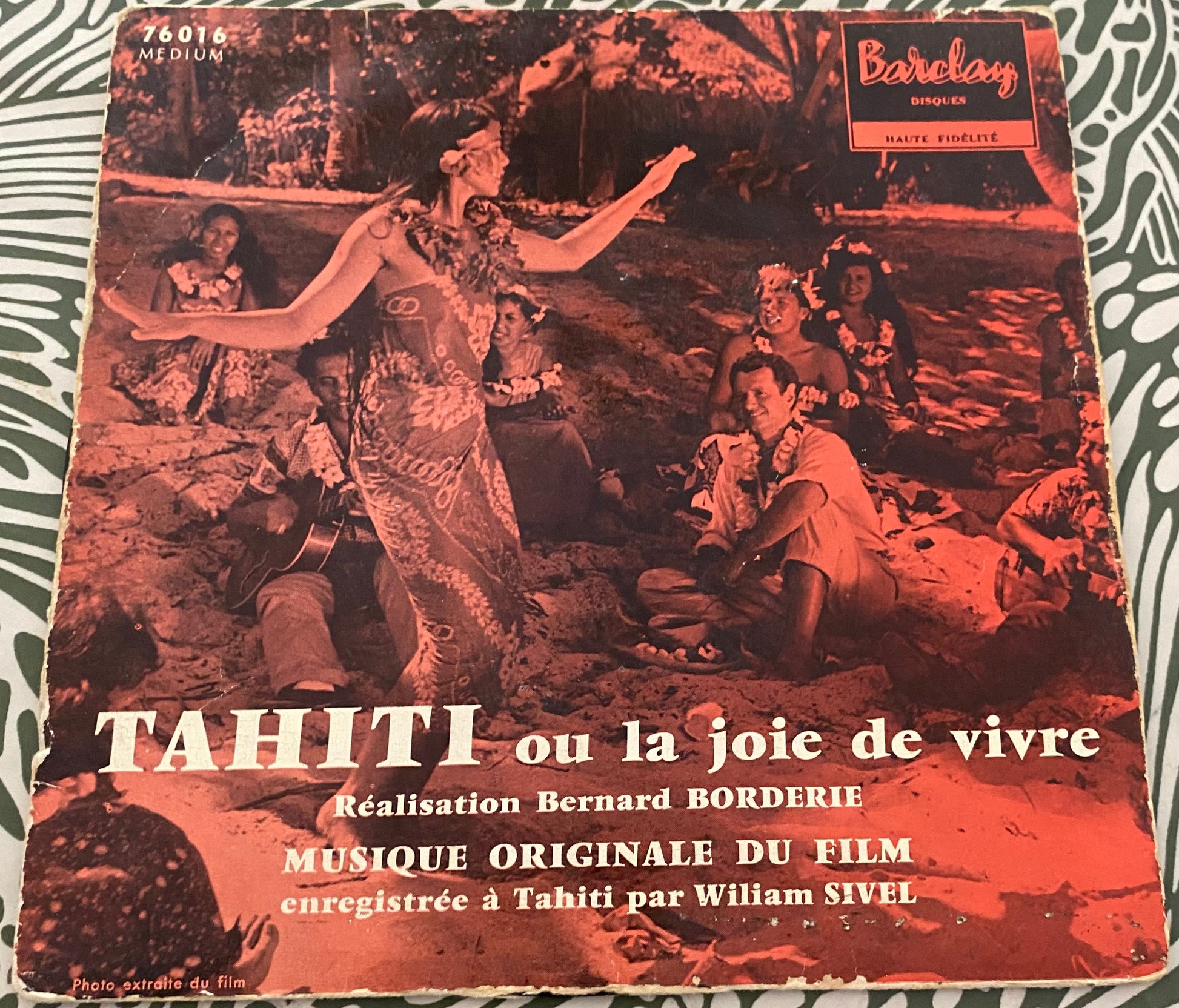 Disque vinyle 45 tours Tahiti ou la joie de vivre. Musique du film. Réalisation Bernard Borderie