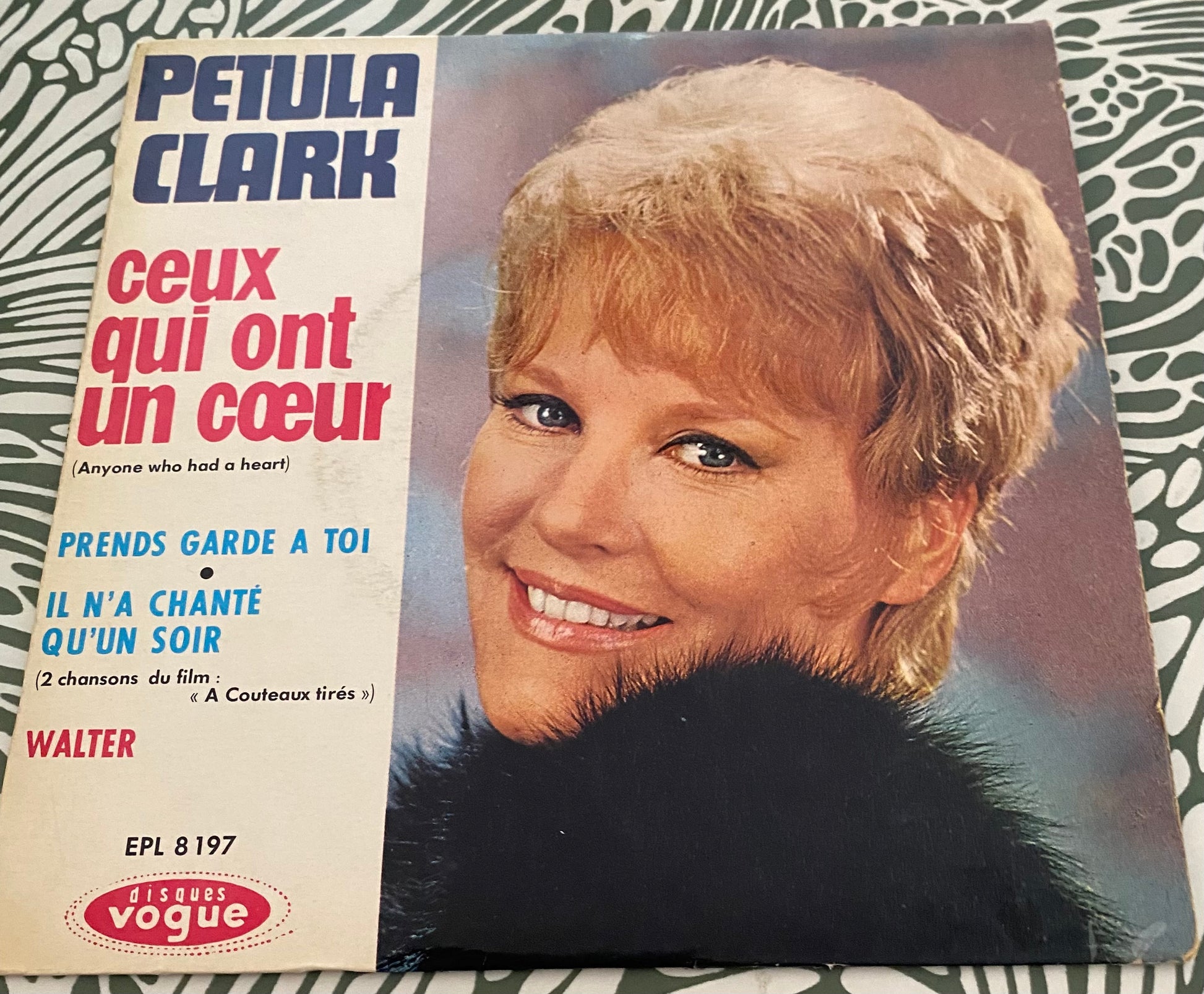 Disque vinyle 45 Tours Petula Clark. Ceux qui ont un cœur
