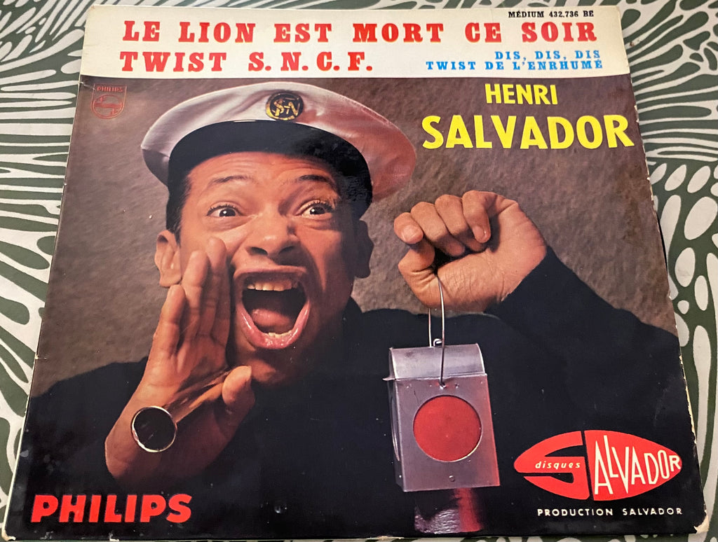 Disque vinyle 45 tours Henri Salvador. Le lion est mort ce soir