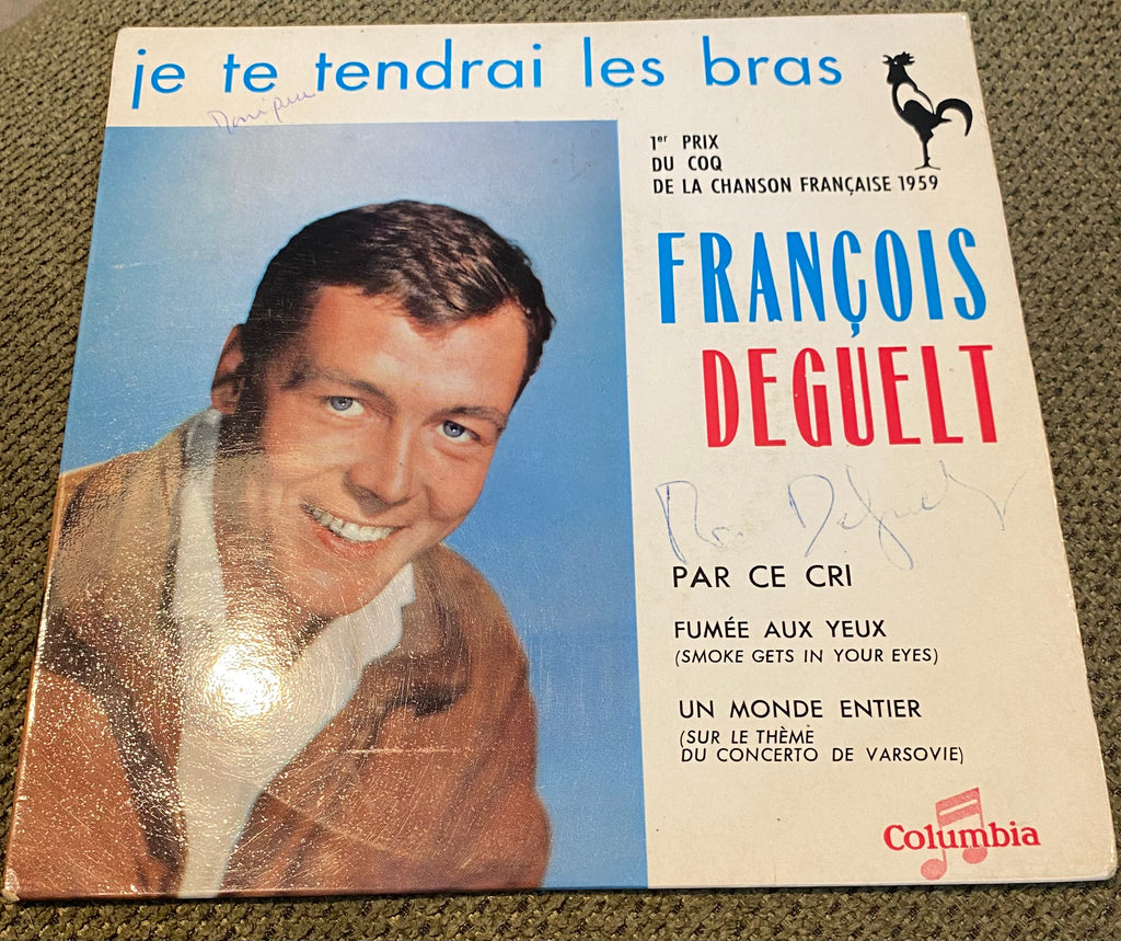 Disque vinyle 45 tours François Deguelt. Je te tendrai les bras. 1er prix CoQ de la chanson Française 1959