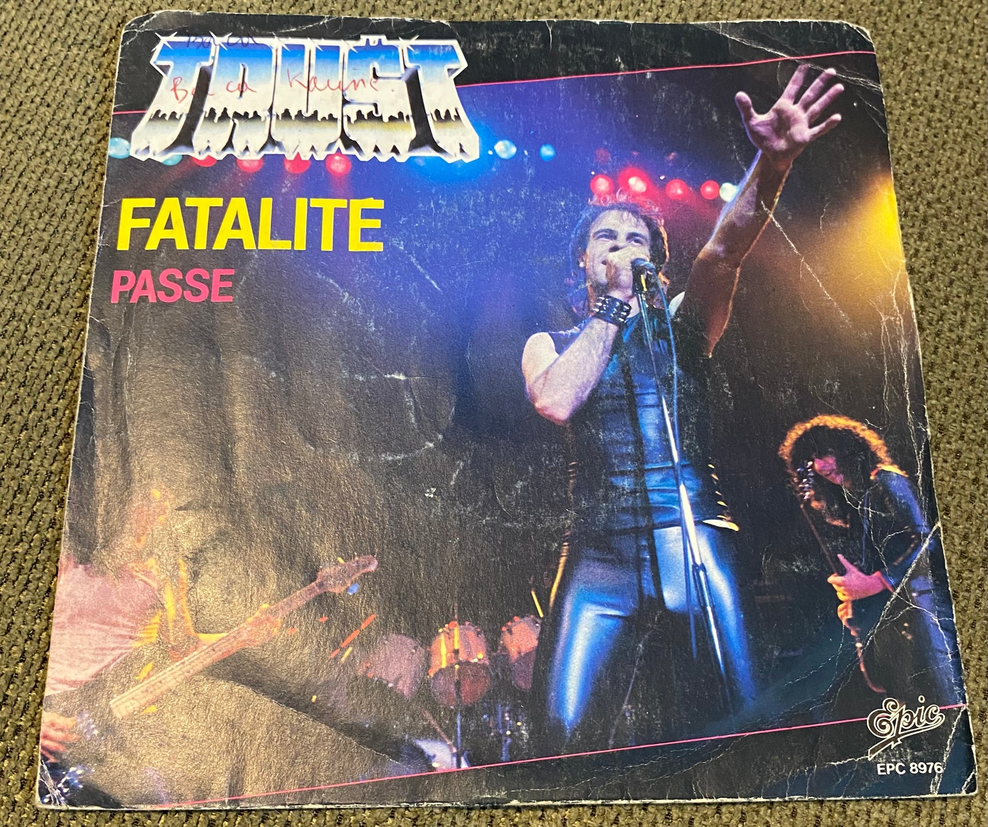 Disque vinyle 45 Tours Trust. Fatalité