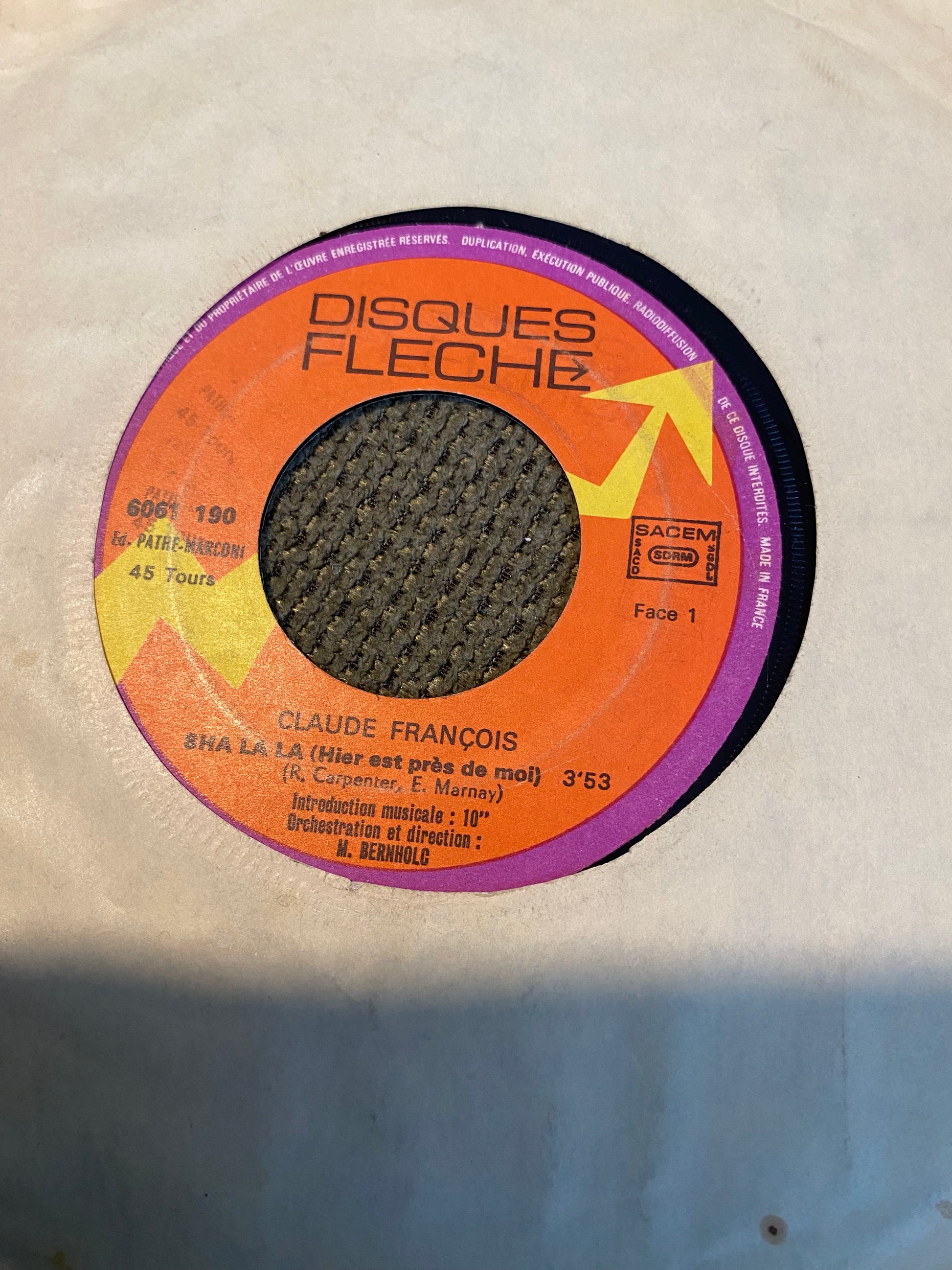 Disque vinyle 45 Tours Claude François. Sha la la