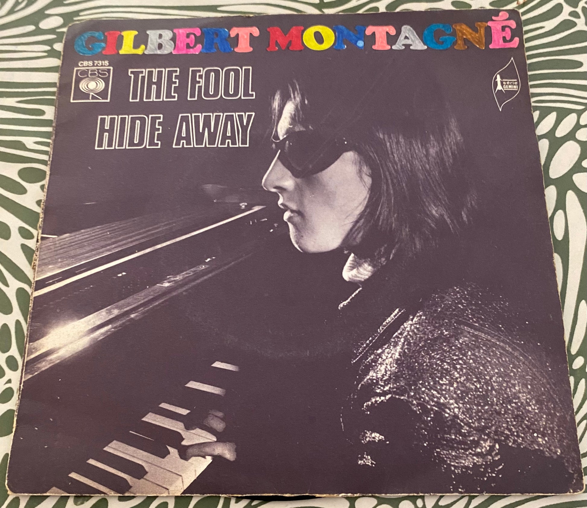 Disque vinyle 45 tours Gilbert Montagné The Fool
