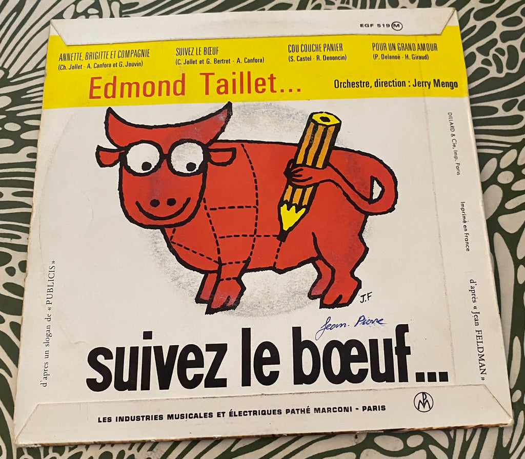 Disque vinyle 45 Tours Edmond Taillet. Annette Brigitte et Compagnie