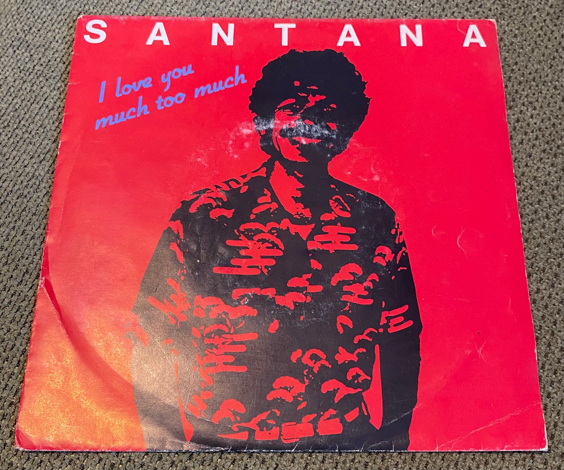 Disque vinyle 45 Tours Santana. I love you much too much