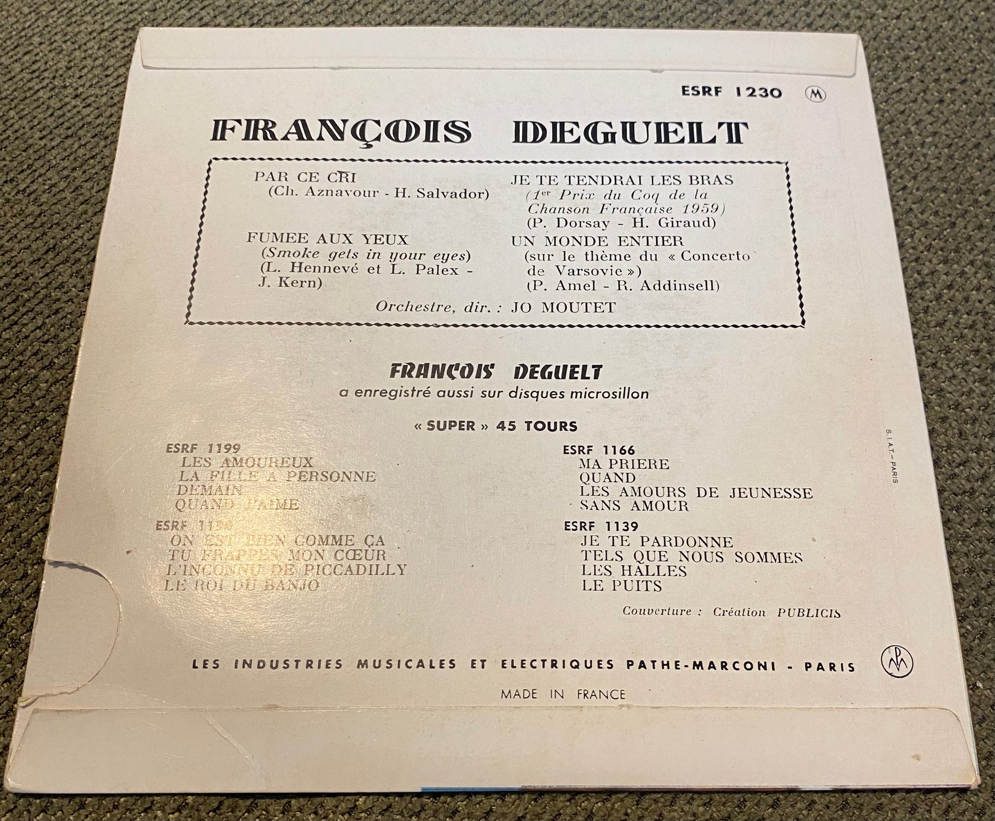 Disque vinyle 45 tours François Deguelt. Je te tendrai les bras. 1er prix CoQ de la chanson Française 1959
