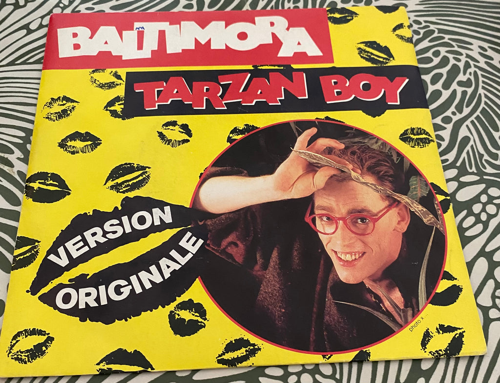 Disque vinyle 45 Tours Baltimora. Tarzan Boy
