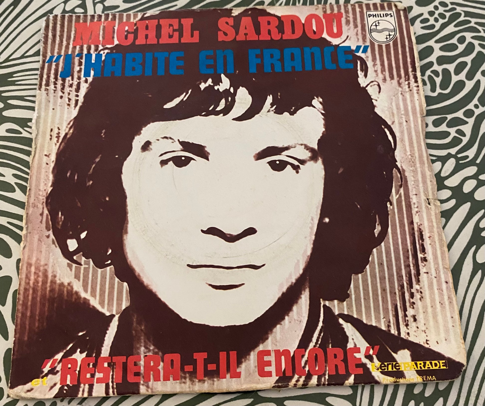 Disque vinyle 45 Tours Michel Sardou. J’habite en France