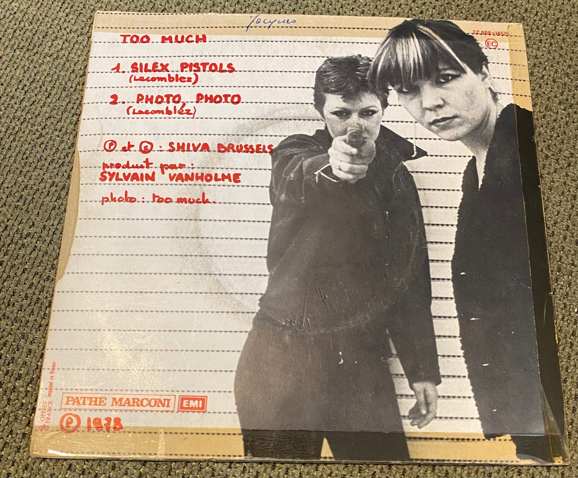 Disque vinyle 45 Tours Silex Pistols. Too much 1978