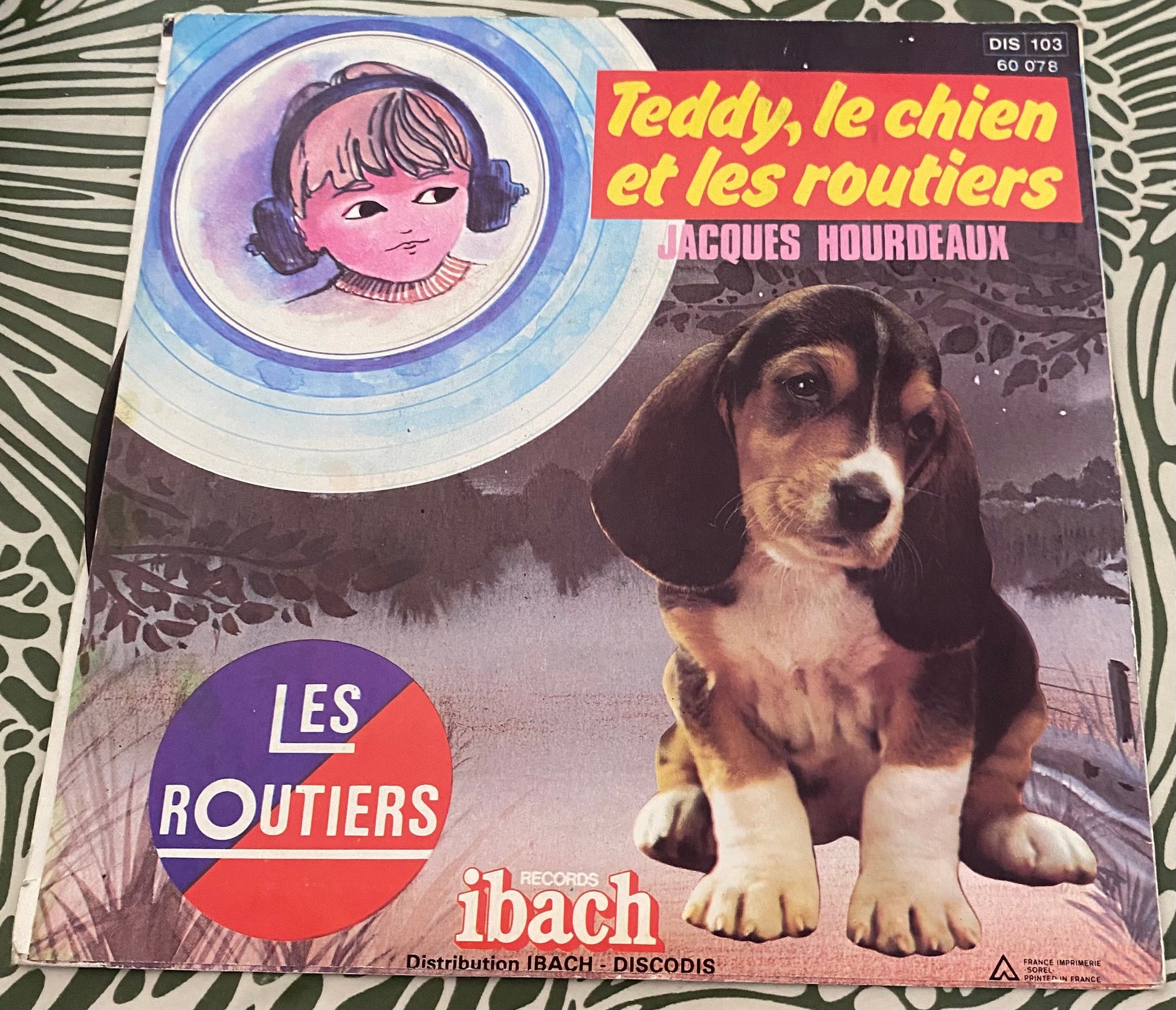 Disque vinyle 45 Tours Teddy, le chien et les routiers. Jacques Hourdeaux. Les routiers