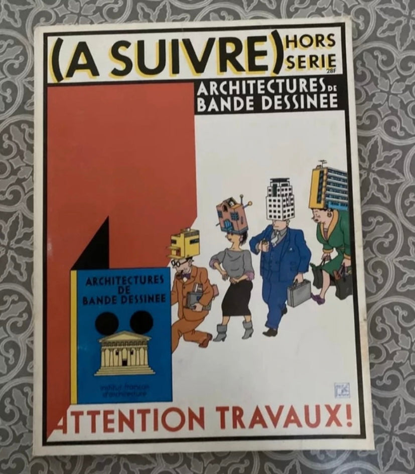 Livre BD ancien Architectures de bandes dessinées. Attention Travaux hors série 1985
