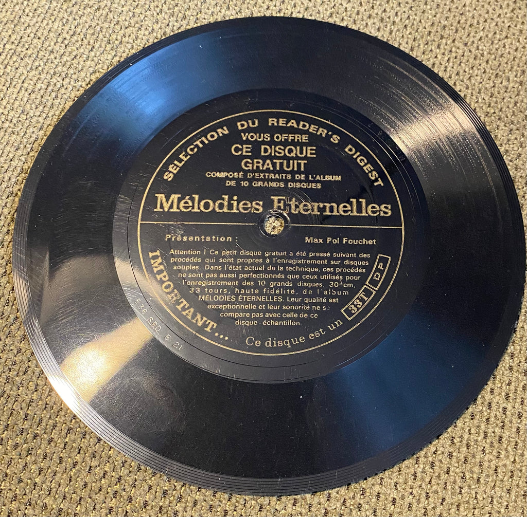 Disque souple diamètre 45 Tours mais 33 Tours mélodies éternelles.