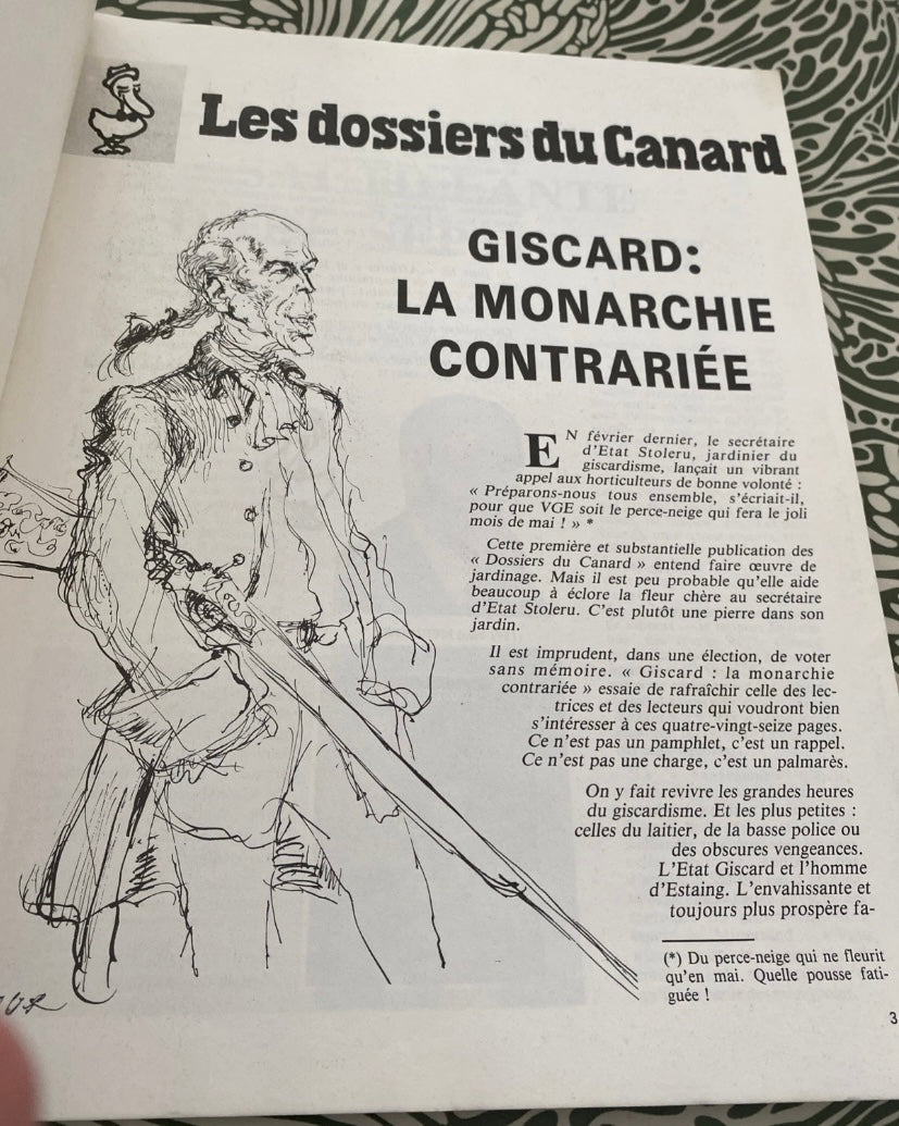 Magazine les dossiers du Canard. Giscard la monarchie contrariée. Numéro 1. Avril 1981