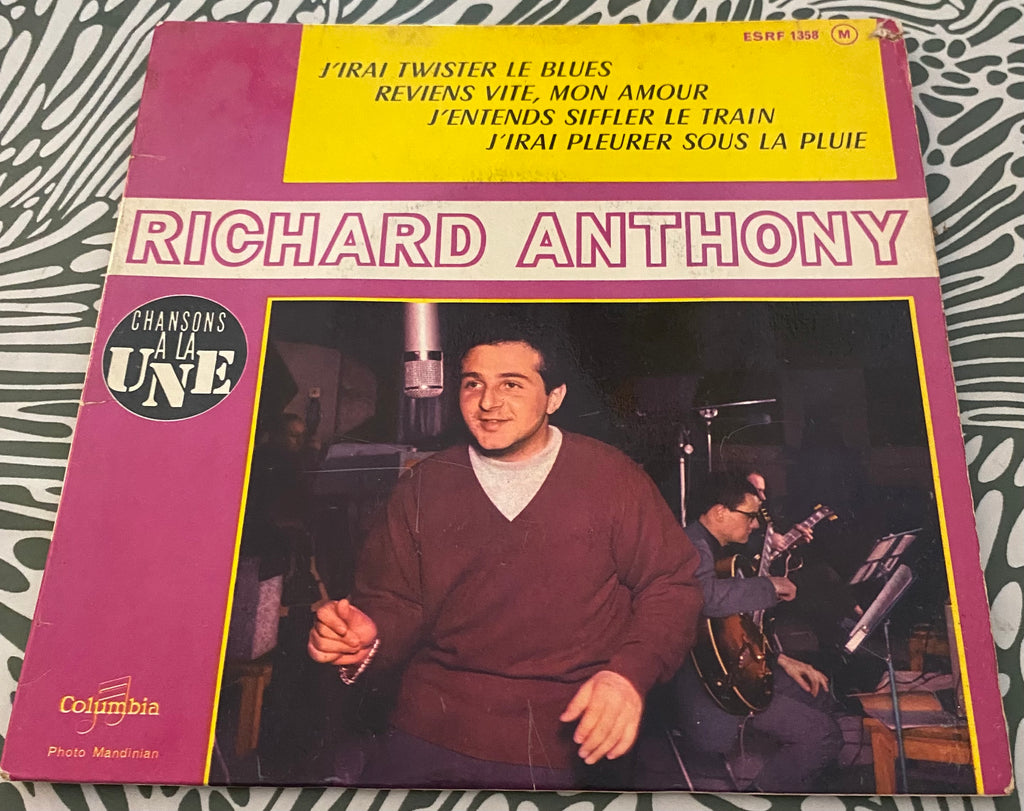 Disque vinyle 45 Tours Richard Anthony. J’irai twister le Blues