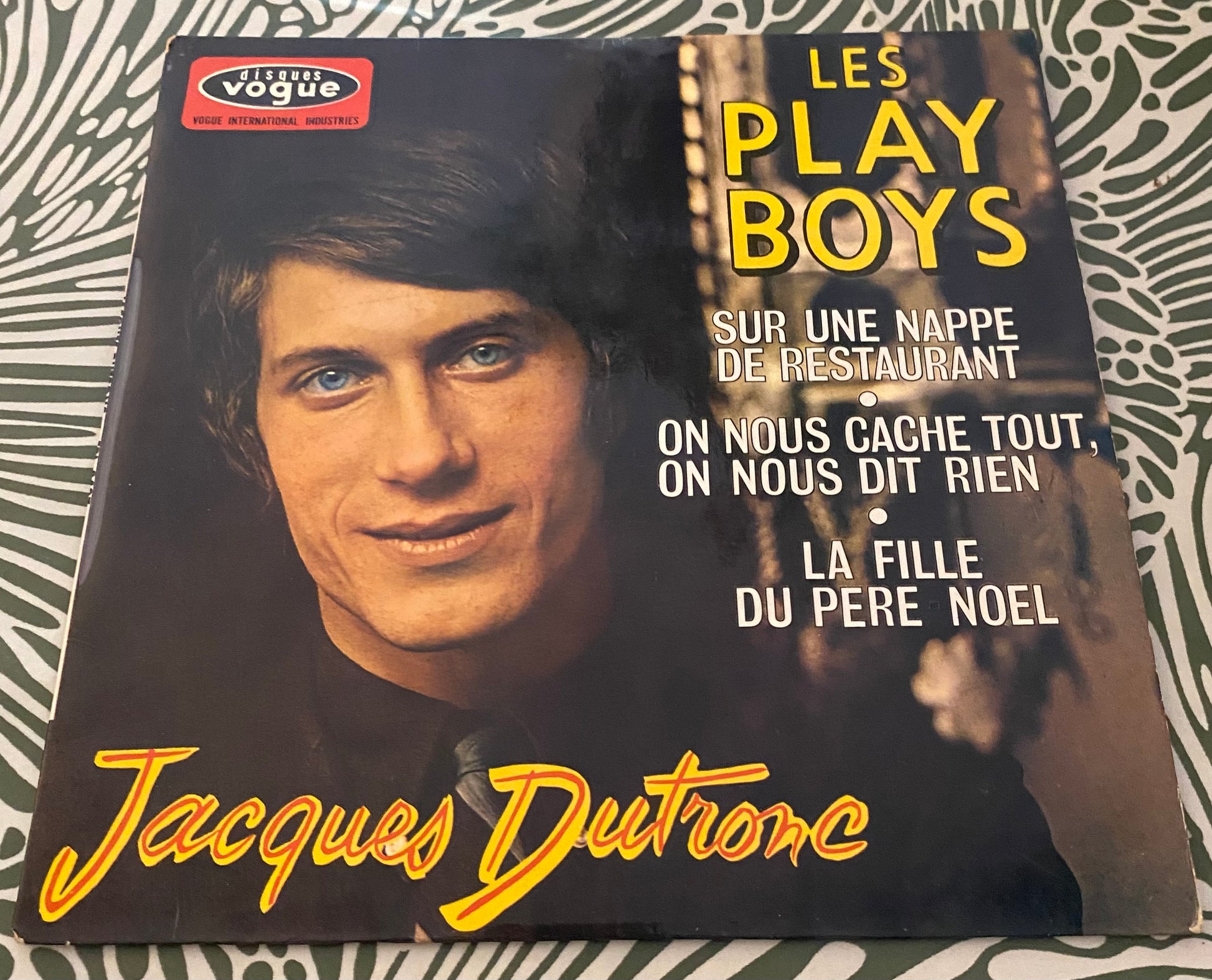 Disque vinyle 45 Tours Jacques Dutronc. Les play boys