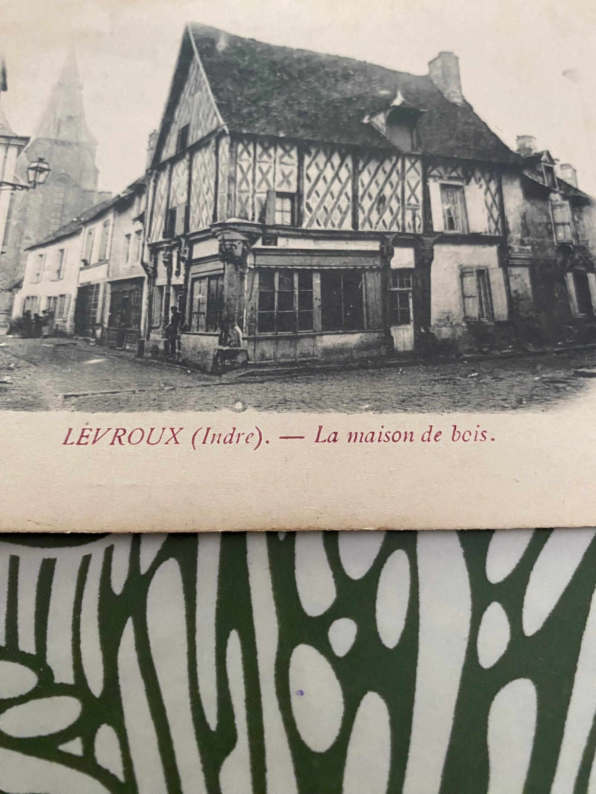 Carte postale ancienne Lévroux Indre La maison de bois