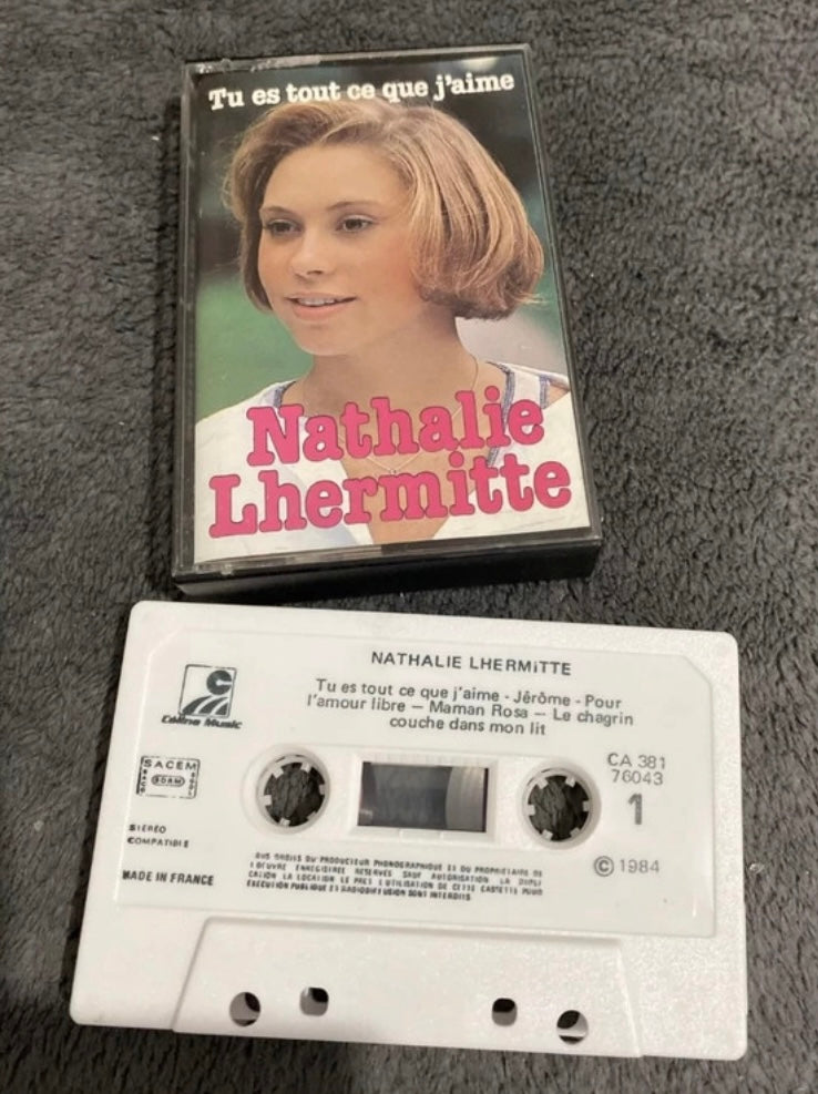 Cassette audio Nathalie Lhermitte. Tu es tout ce que j’aimerais