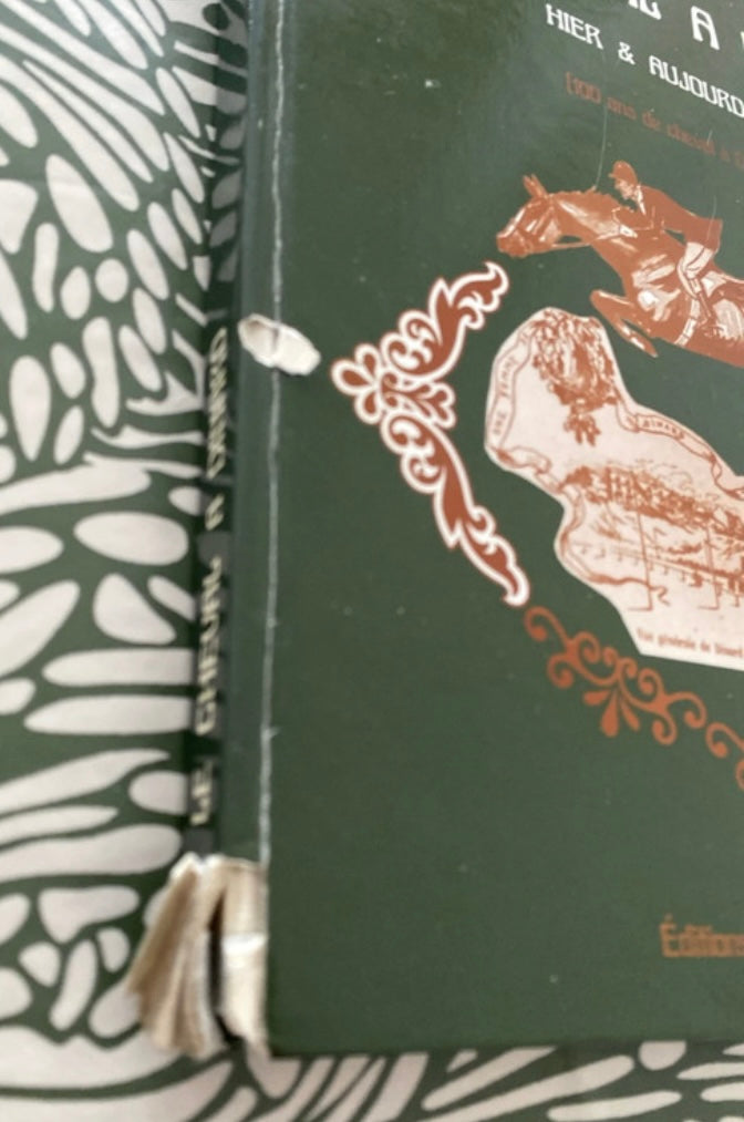 Livre Le Cheval a Dinart. Hier et aujourd’hui. Serie limitée 300 exemplaires 1985.
