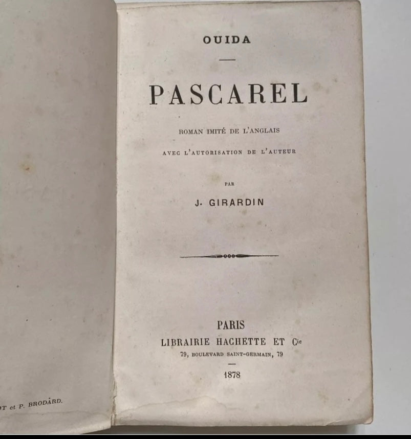 Livre ancien OUIDA Pascarel par J. Girardin. Édition originale 1878
