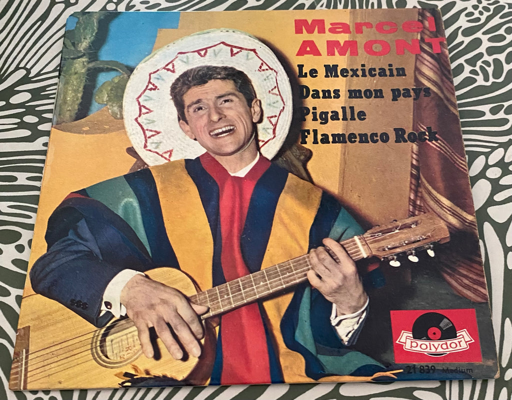 Disque vinyle 45 tours Marcel Amont. Le mexicain