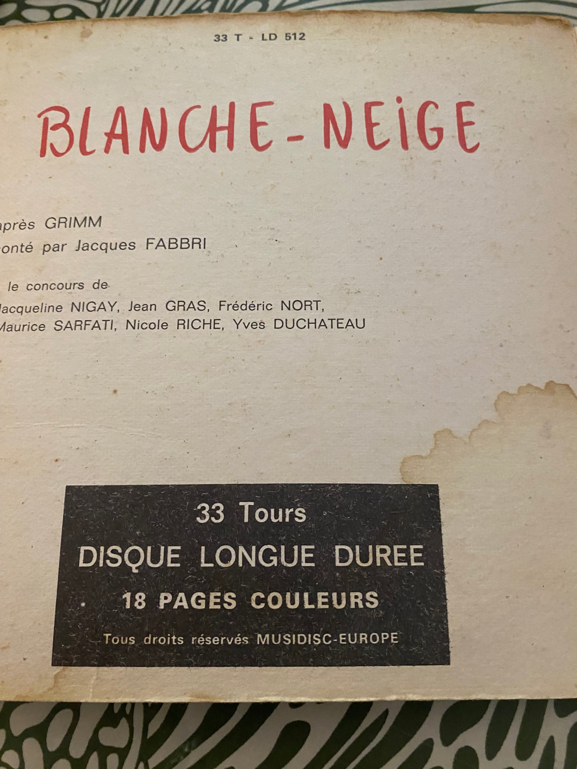 Disque vinyle livre blanche neige 33 Tours format 45. LD 512