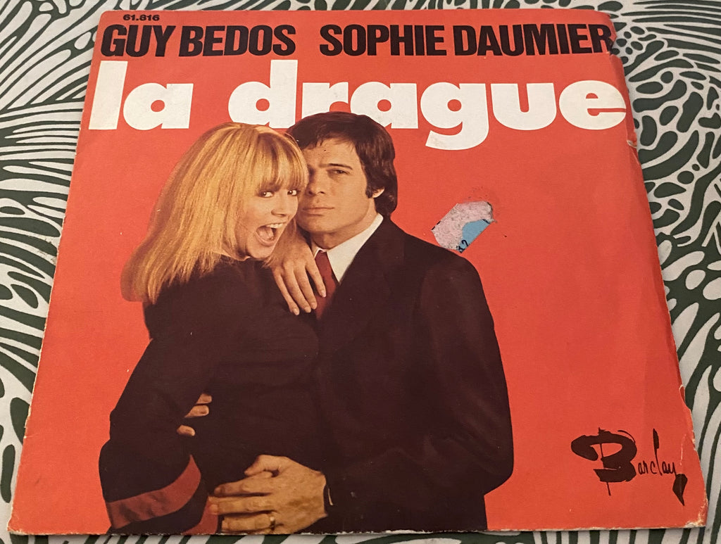 Disque vinyle 45 Tours Guy Bedos. Sophie Daumier. La drague 1973