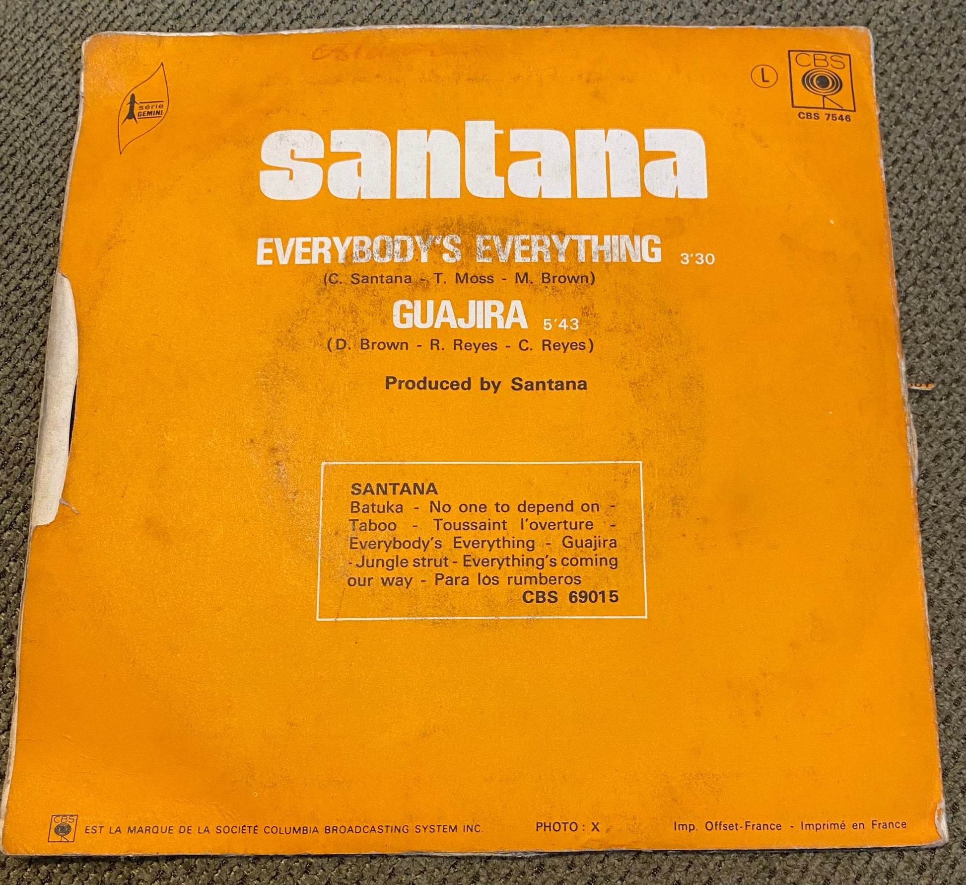 Disque vinyle 45 tours Santana. Everybody’s Everything
