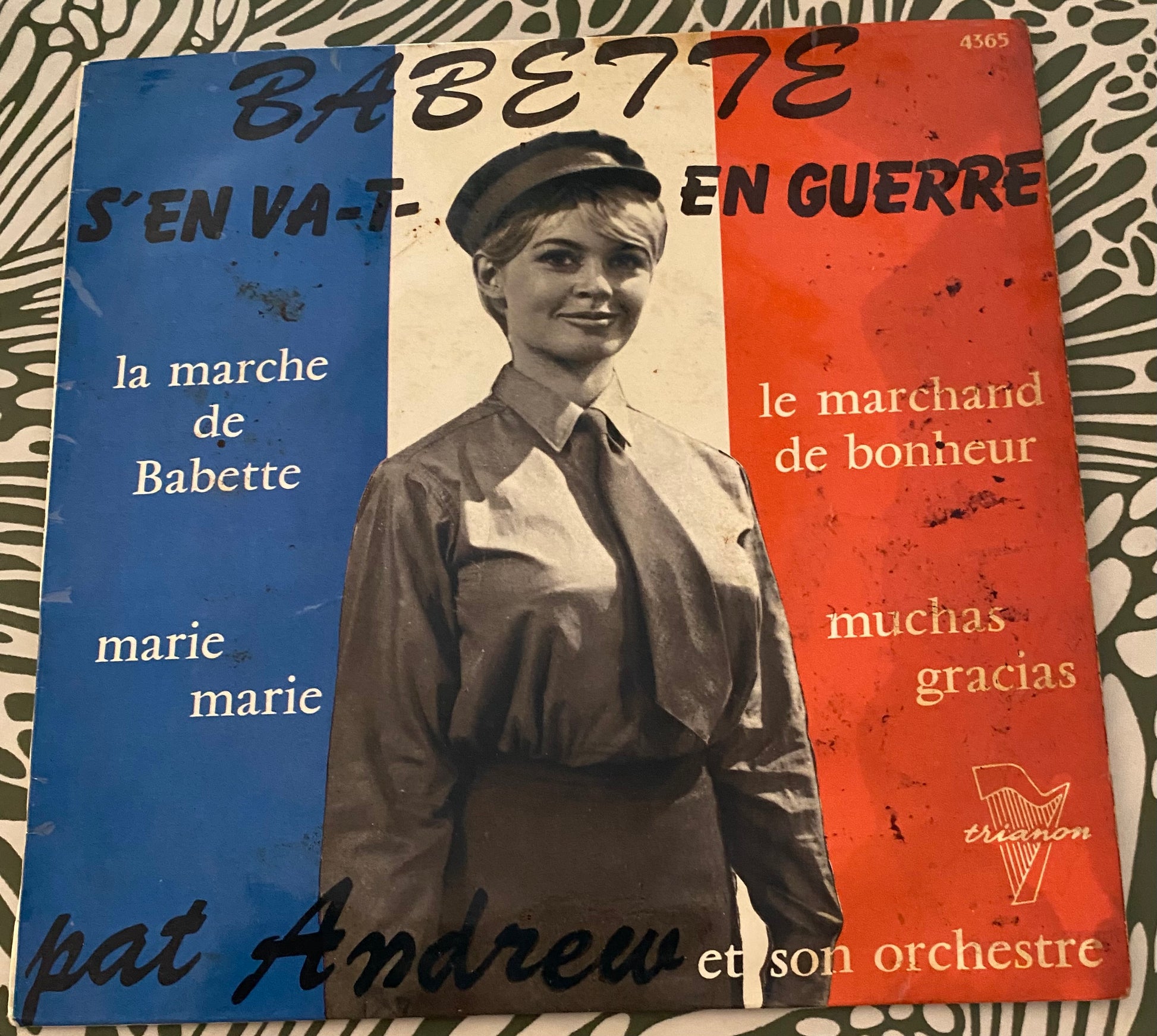 Disque vinyle 45 Tours Babette S’en va en guerre. La marche de Babette