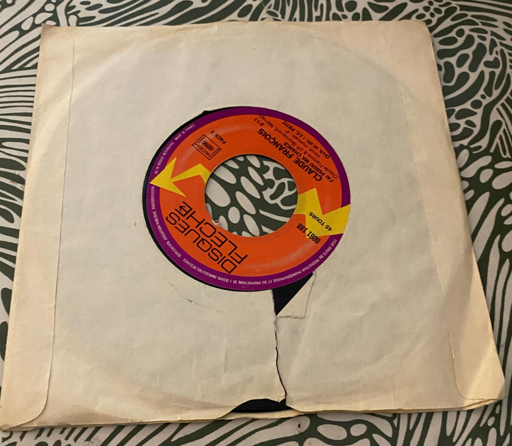 Disque vinyle 45 Tours Claude François. Chanson populaire