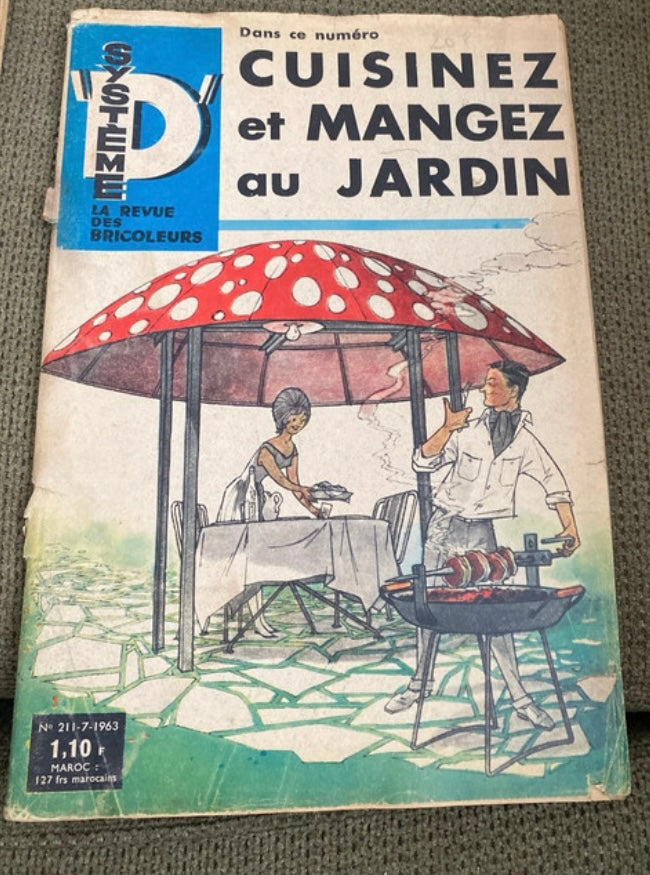 Magazine ancien Système D cuisiner et manger au jardin 1963