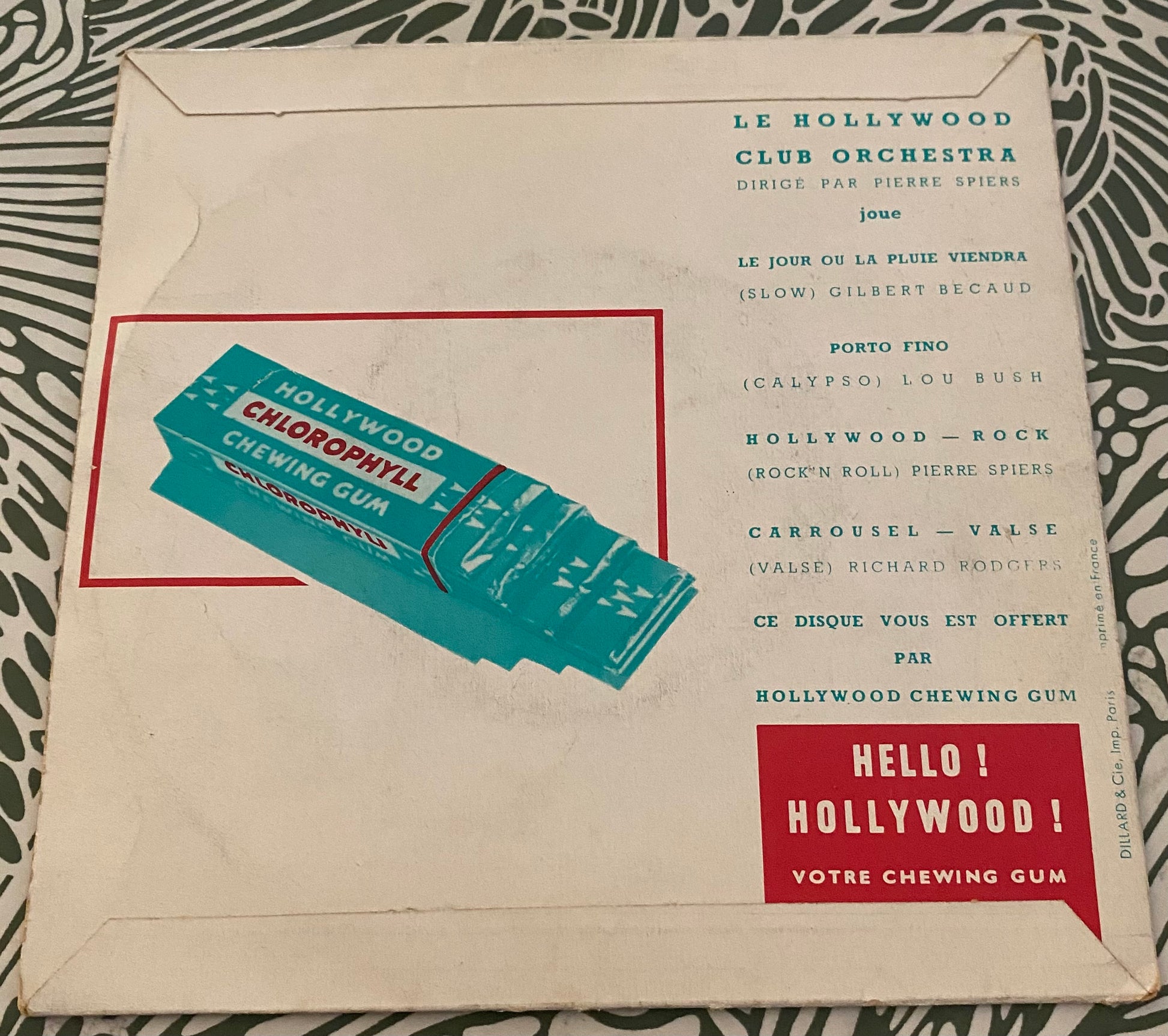 Disque vinyle 45 tours Hollywood party. Club orchestra. Ce disque est offert par Hollywood chewing-gum