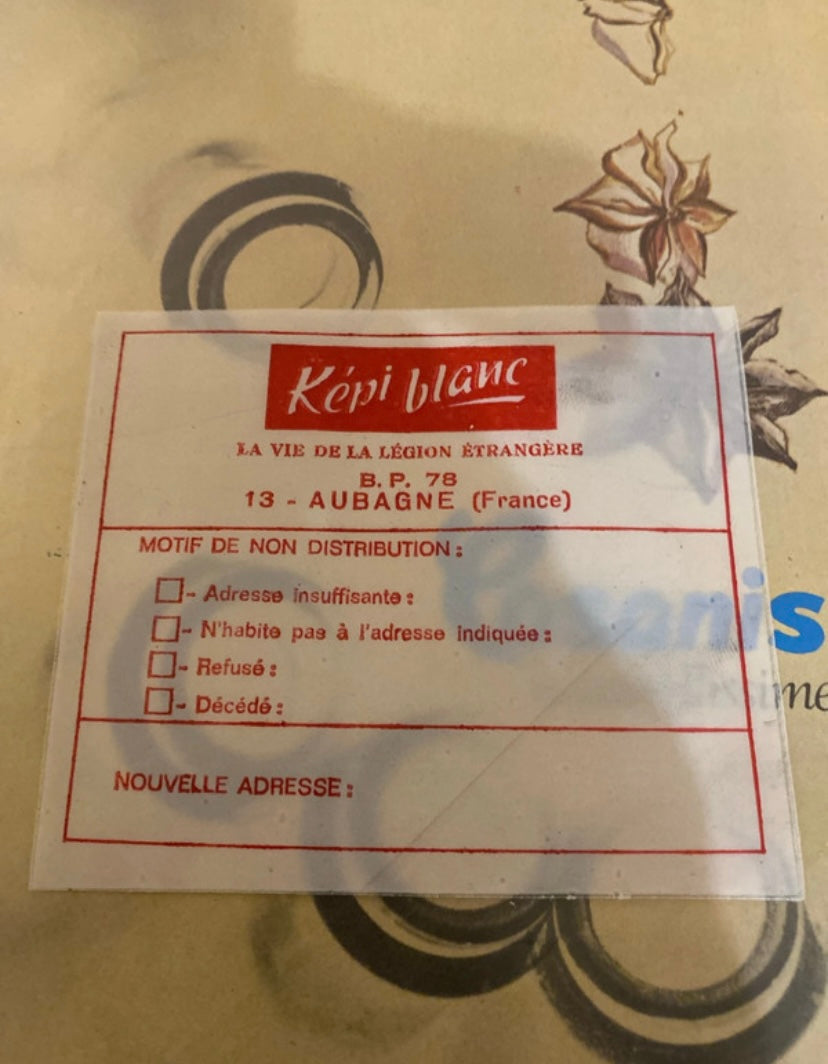 Magazines anciens Képi Blanc. La vie de la légion étrangère numéro 312 et 315.