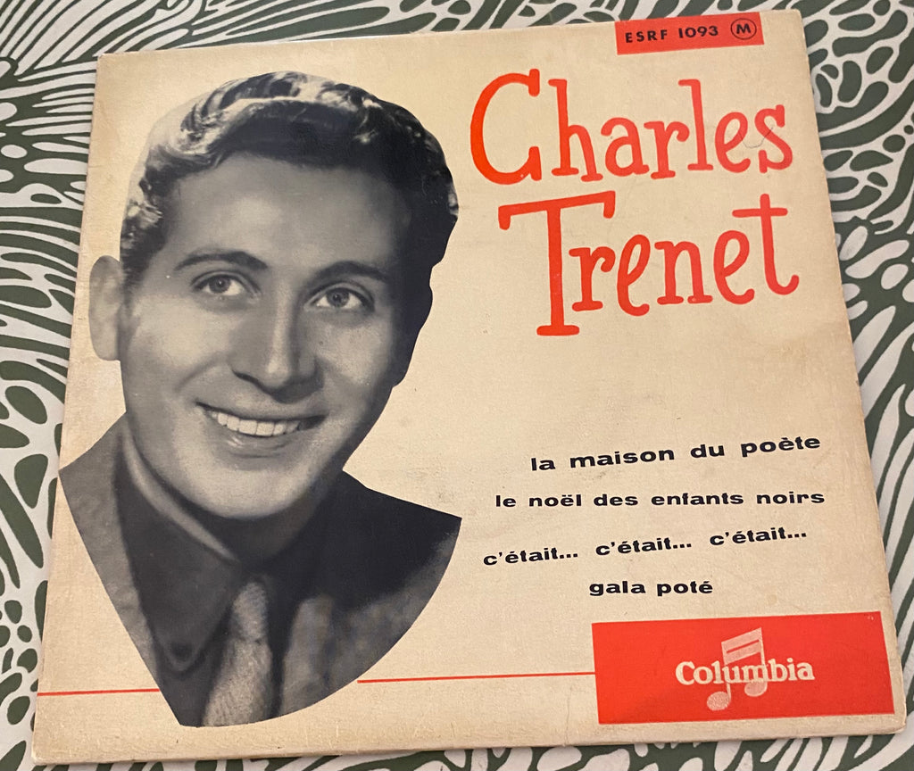 Disque vinyle 45 tours Charles Trenet. La maison du poète