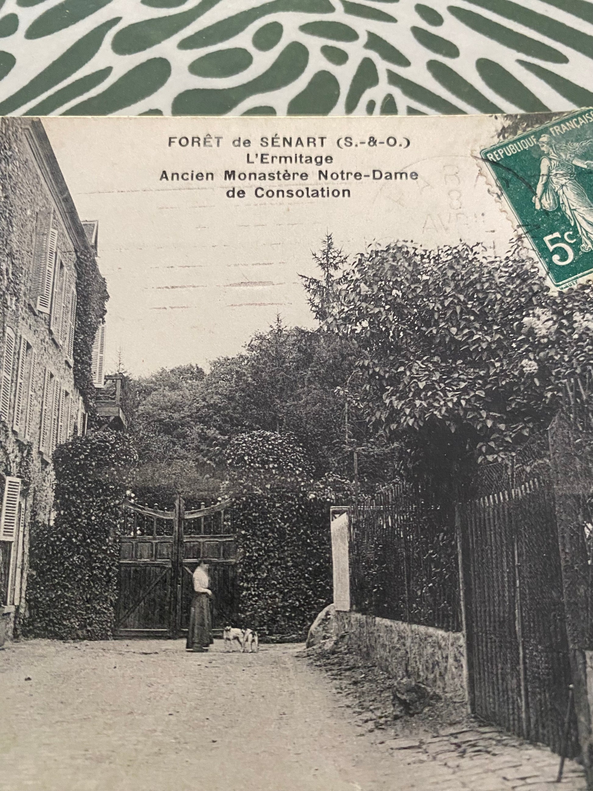 Carte postale ancienne Forêt de Senart. L’Ermitage. Ancien Monastère Notre Dame de Consolation