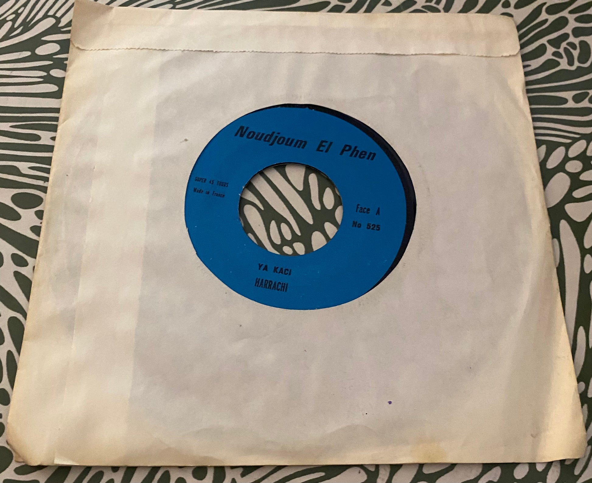 Disque vinyle 45 tours Naudjoum El Phen. Ya Kaci
