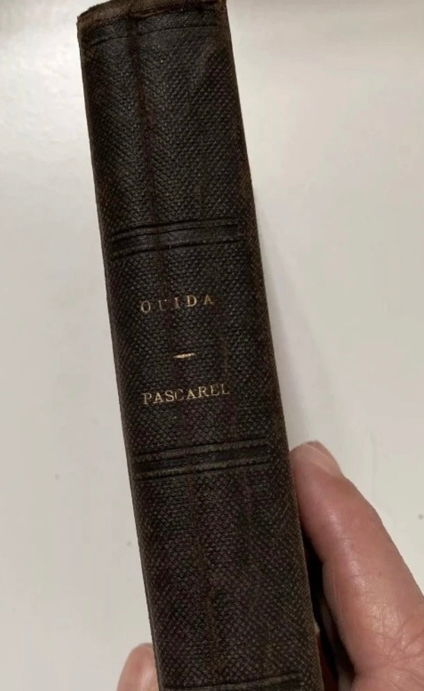 Livre ancien OUIDA Pascarel par J. Girardin. Édition originale 1878