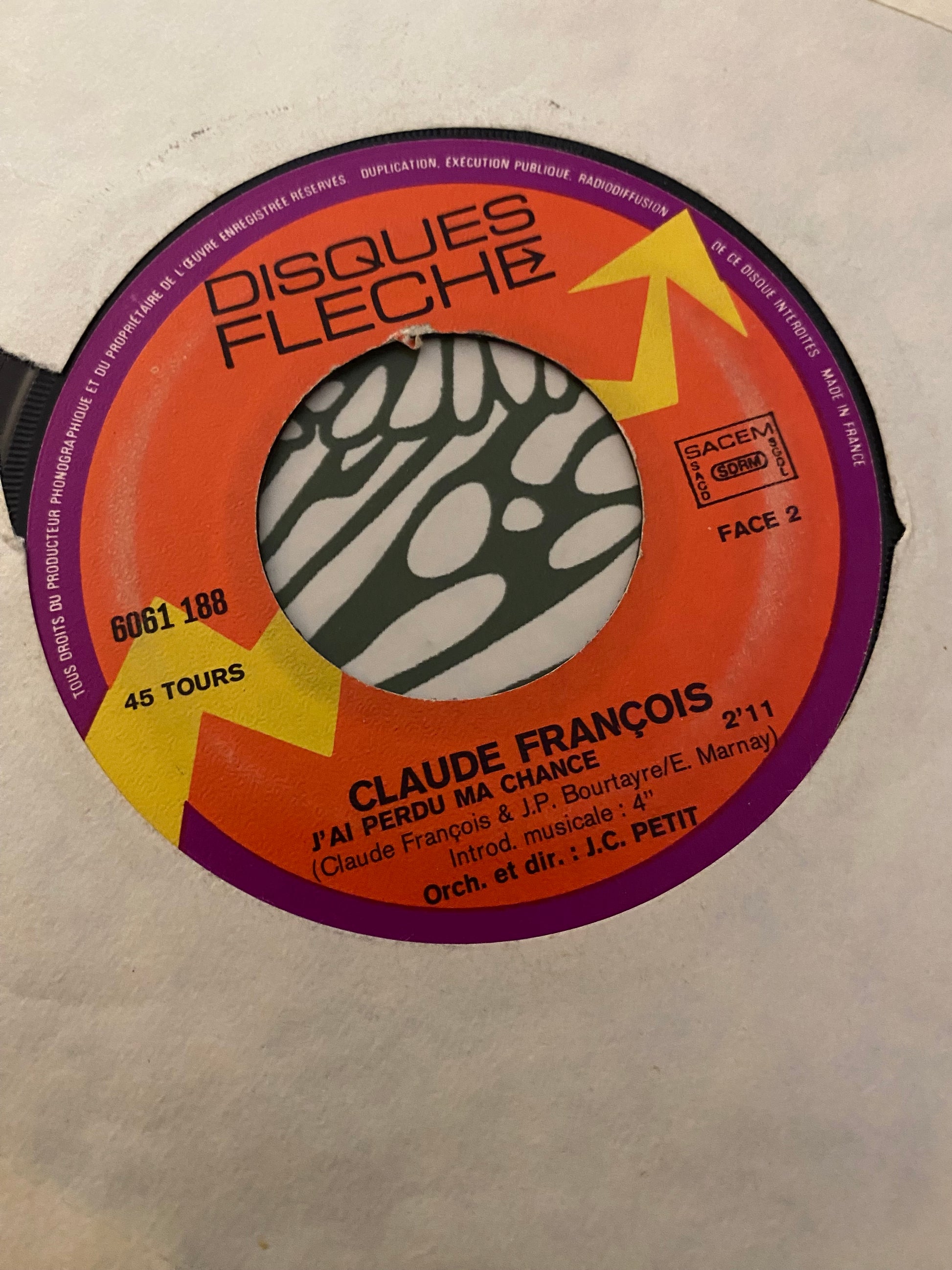 Disque vinyle 45 Tours Claude François. Chanson populaire